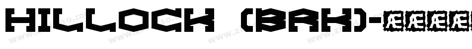 Hillock (BRK)字体转换